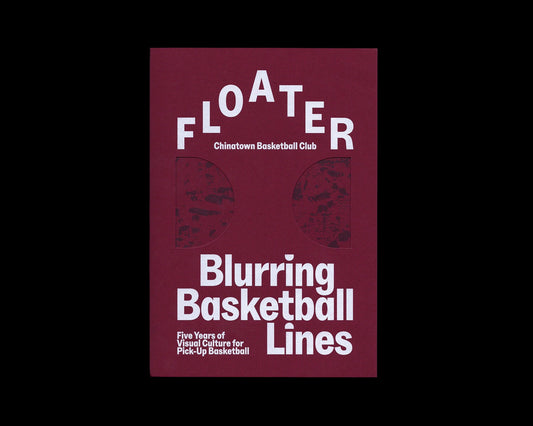 FLOATER, Blurring Basketball Lines